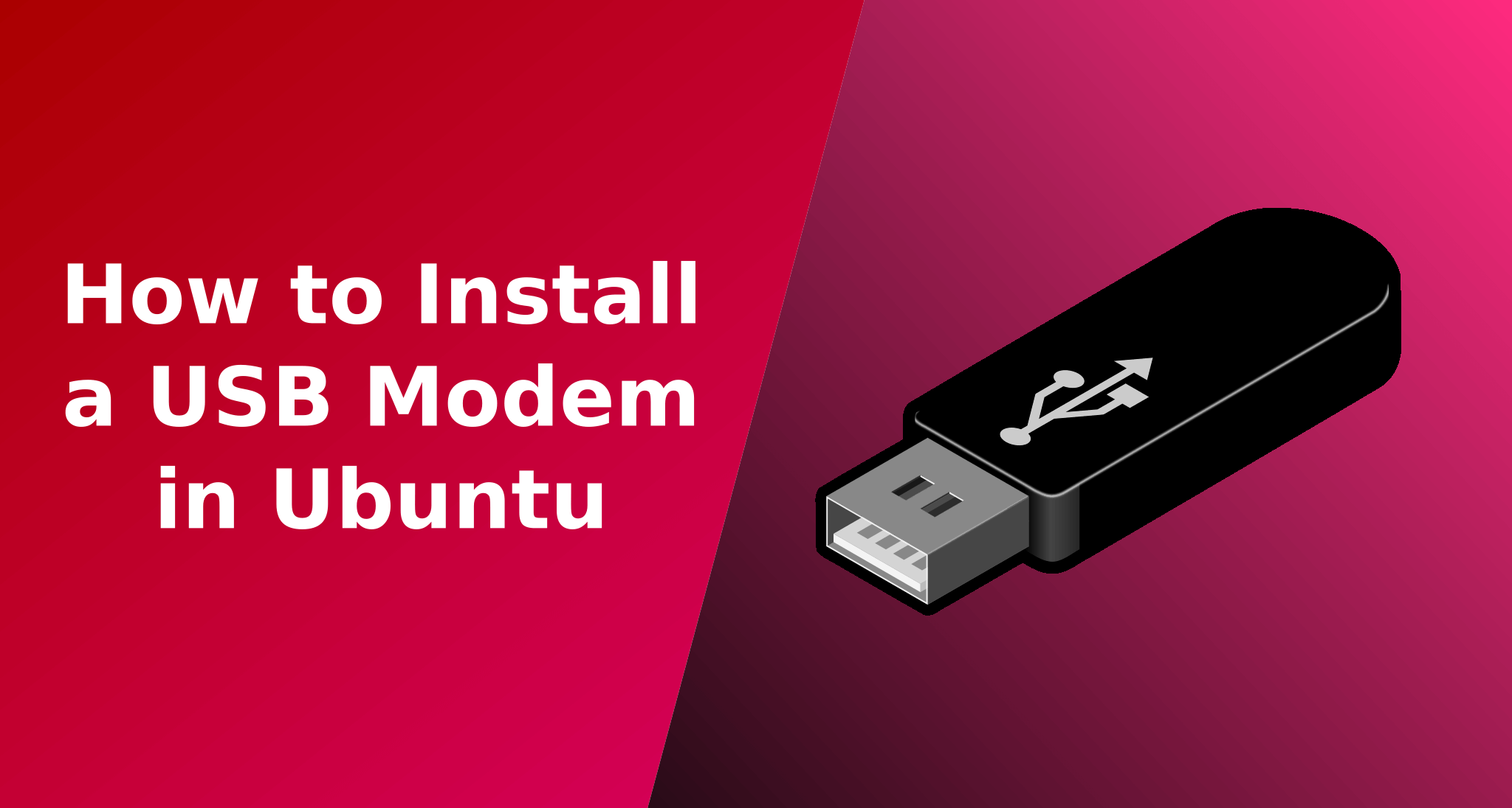 How to Install a USB Modem in Ubuntu